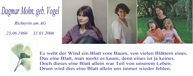 Dagmar Mohn, geborene Vogel, 23. Juni 1960 bis 31. Januar 2006 